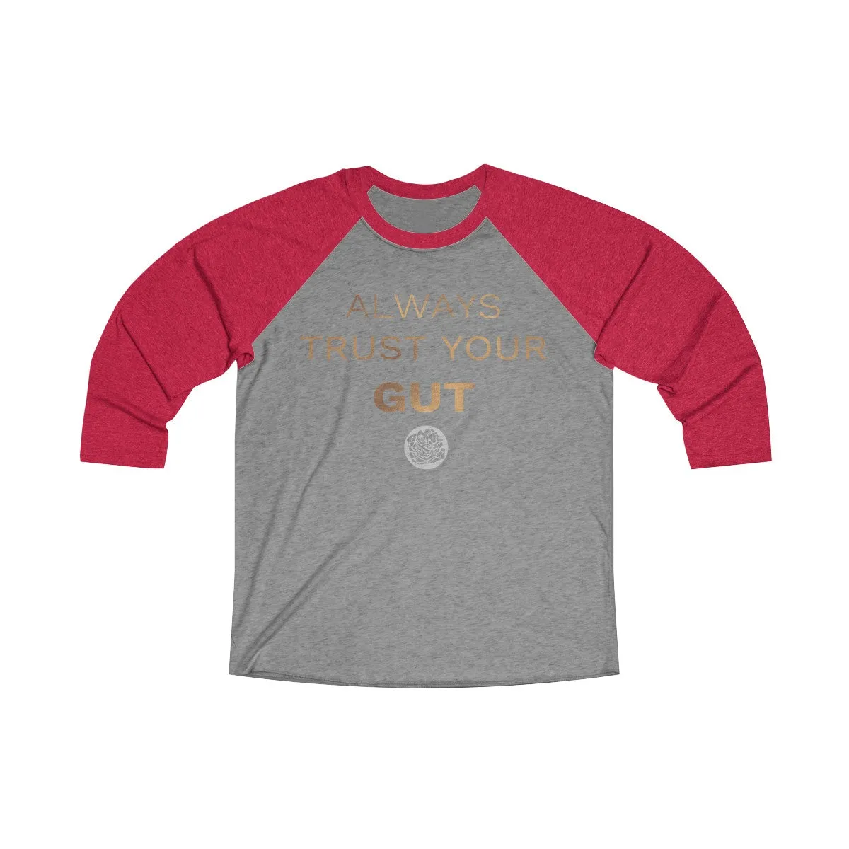 Motivational Unisex T-Shirt, Tri-Blend 3/4 Raglan Tee With Quote -Made in USA (US Size: S-2XL)