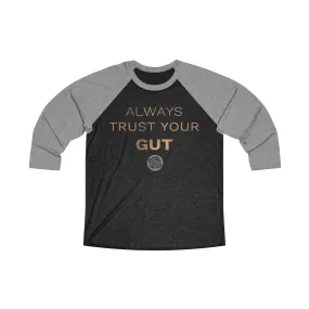 Motivational Unisex T-Shirt, Tri-Blend 3/4 Raglan Tee With Quote -Made in USA (US Size: S-2XL)